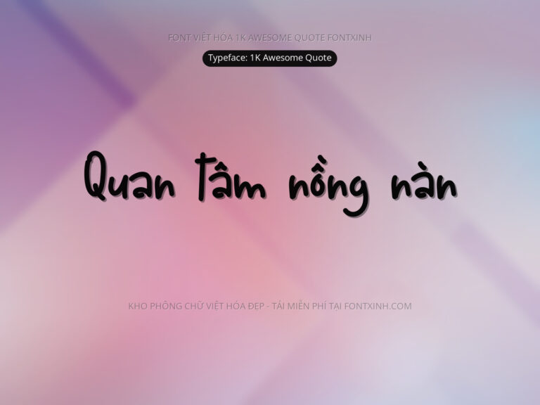 Font 1K Awesome Quote Font Xinh