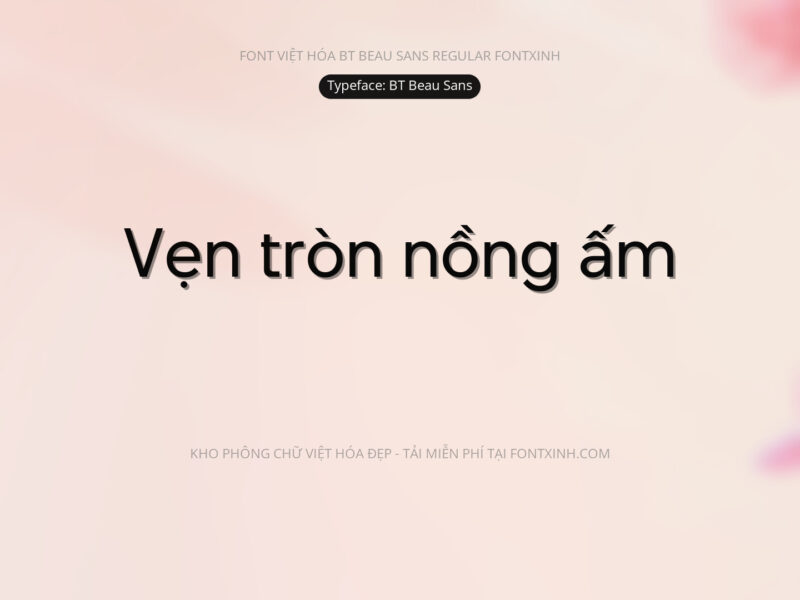 Font BT Beau Sans Typeface Font Xinh