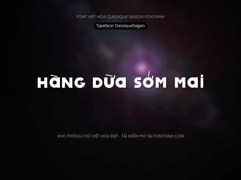 Font Classique Saigon Typeface Font Xinh