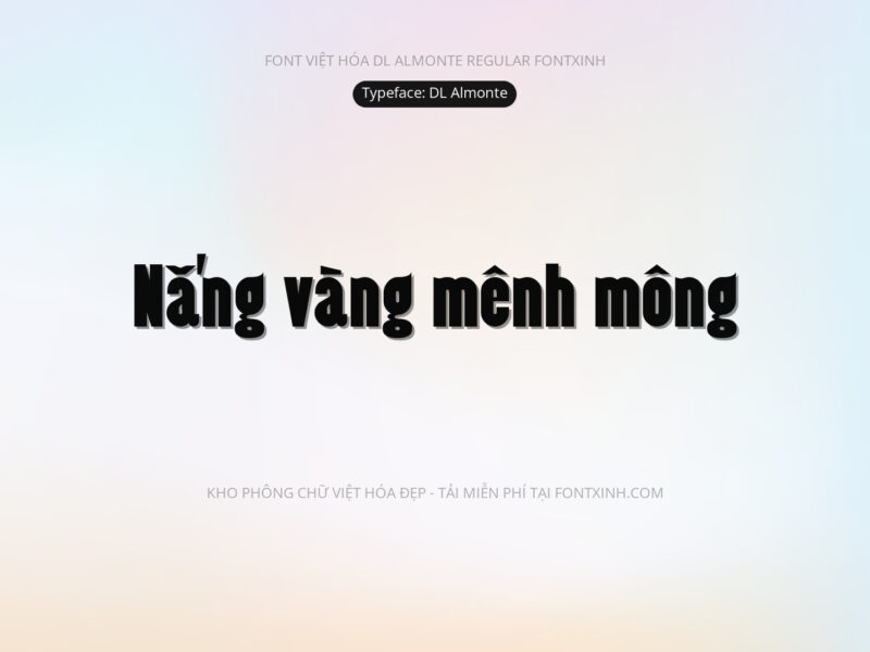 Font DL Almonte Font Xinh