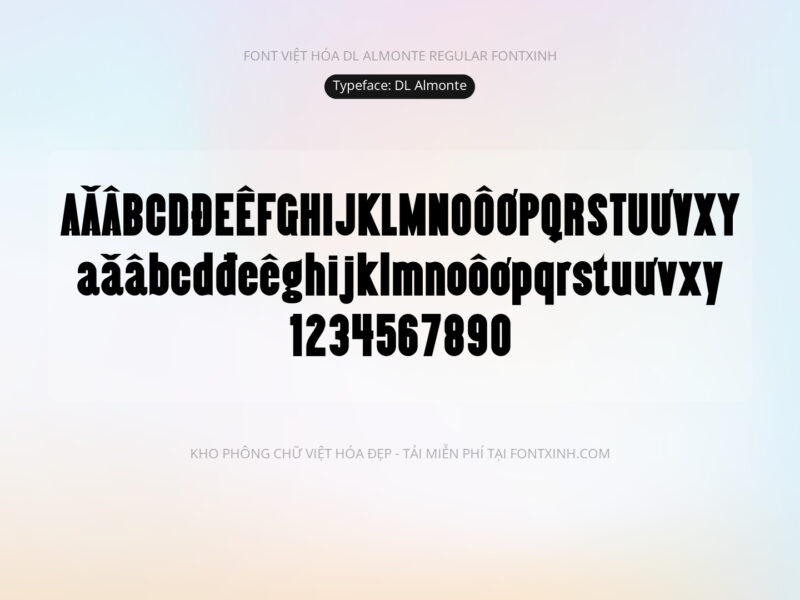 Font DL Almonte Font Xinh