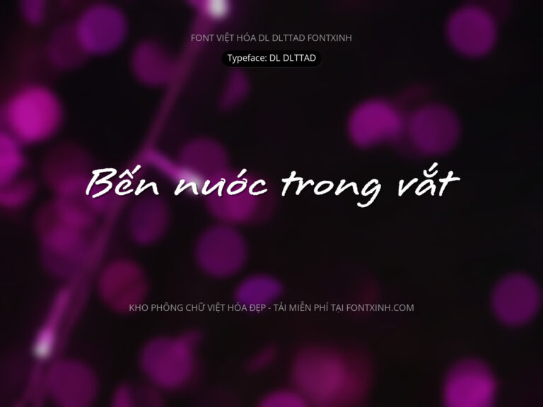 Font DL Đừng Làm Trái Tim Anh Đau Font Xinh