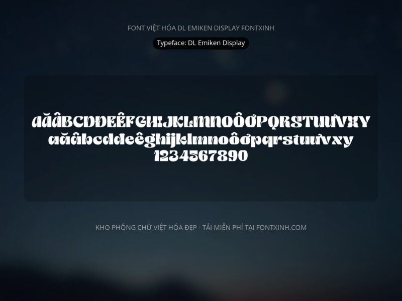 Font DL Emiken Display Font Xinh