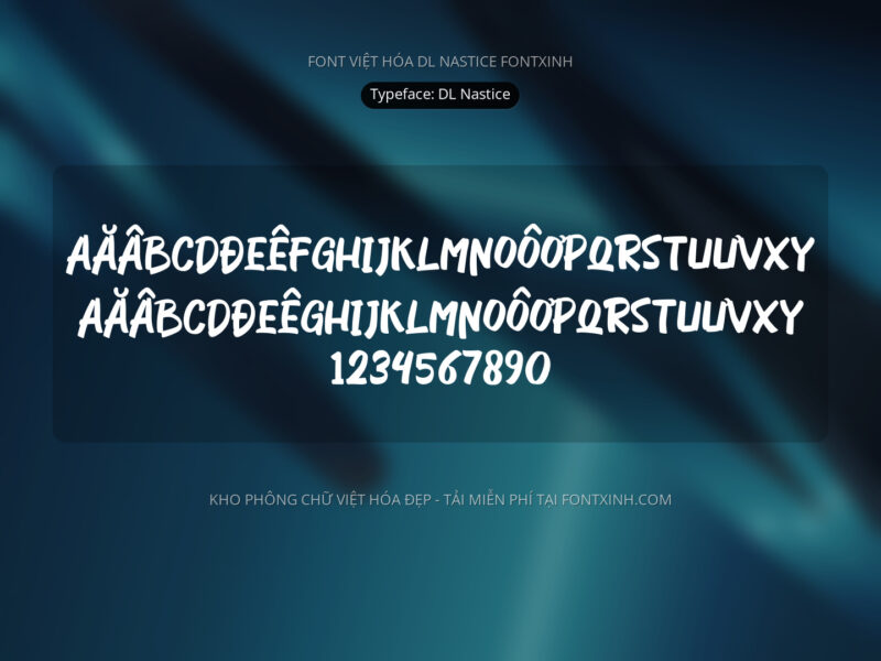 Font DL Nastice Font Xinh