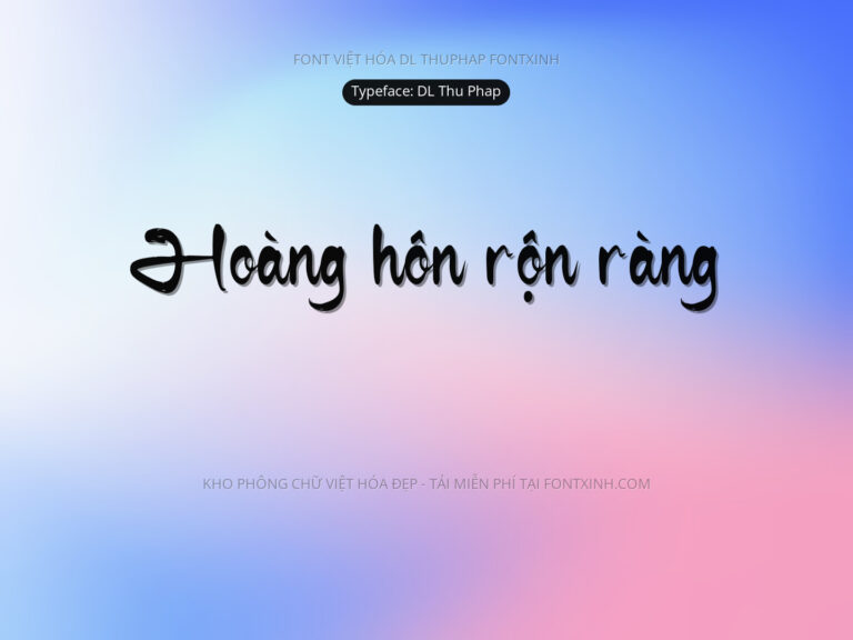 Font DL Thu Phap Font Xinh