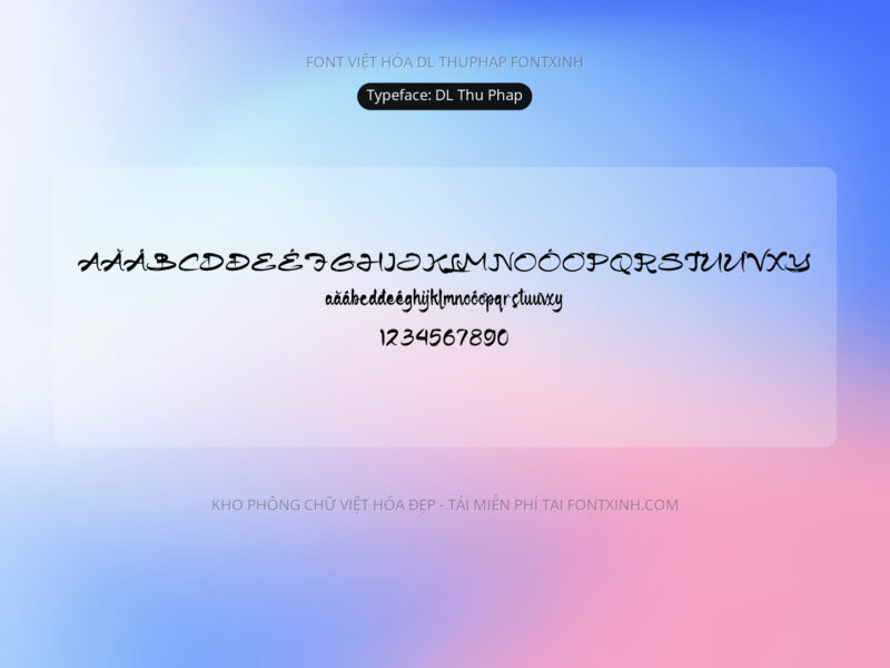 Font DL Thu Phap Font Xinh