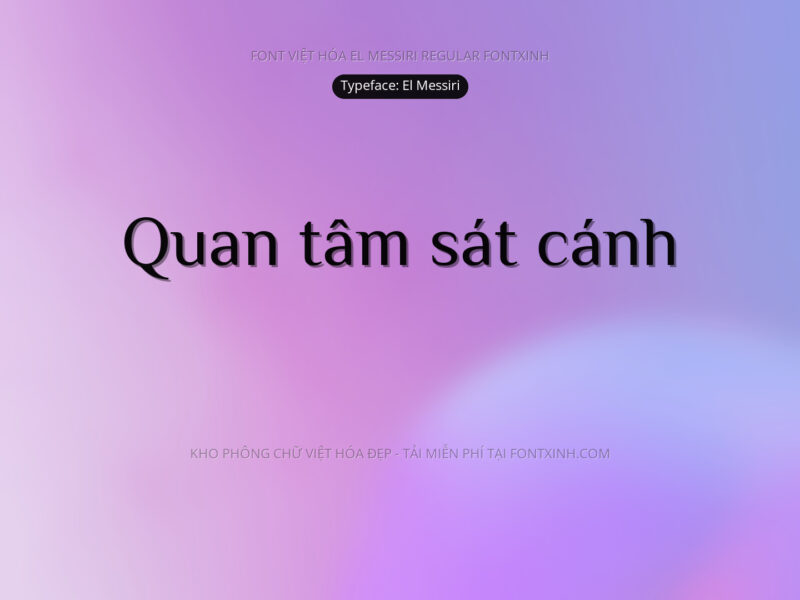 Font EL Messiri Font Xinh