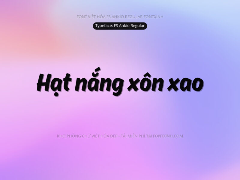 Font FS Ahkio Font Xinh