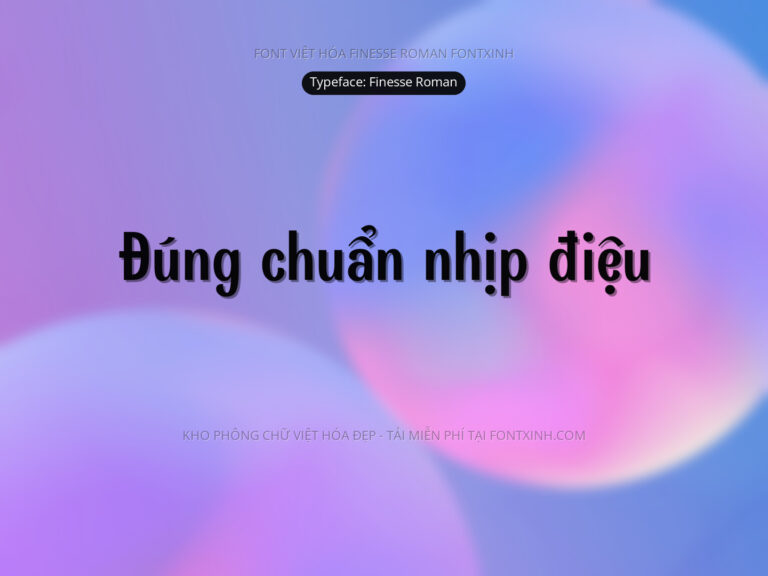 Font Finesse Font Xinh