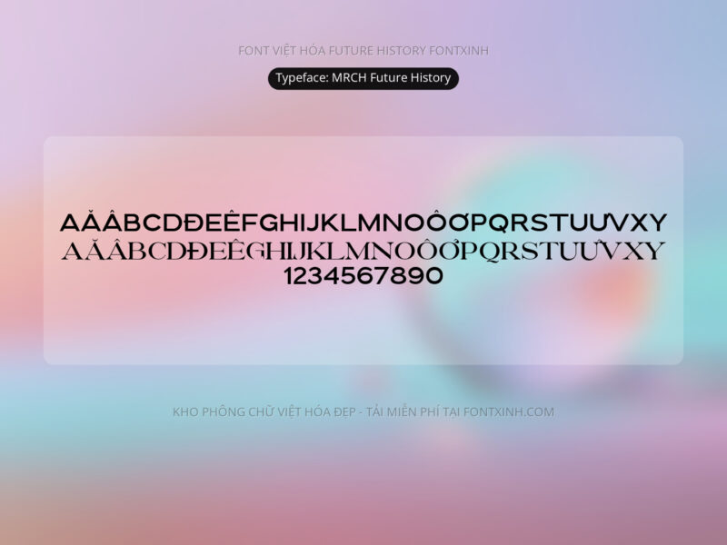 Font Future History Font Xinh