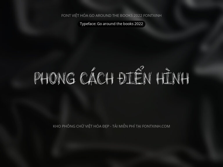 Font Go Around The Books 2022 Font Xinh