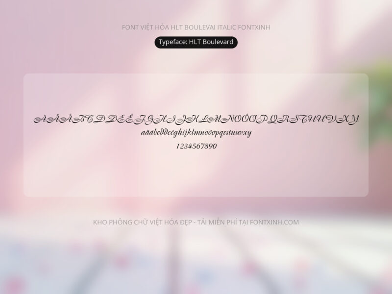 Font HLT Boulevard Italic Font Xinh
