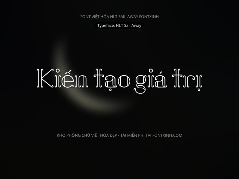 Font HLT Sail Away Font Xinh