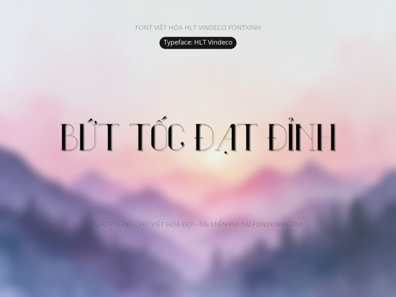 Font HLT Vindeco Font Xinh