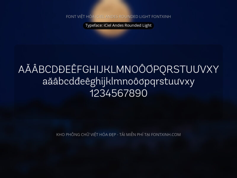 Font iCielAndesRounded Light Font Xinh