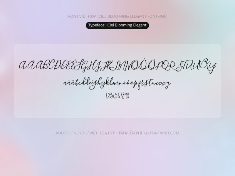 Font iCiel Blooming Elegant Font Xinh