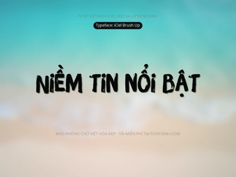 Font iCielBrushUp Font Xinh