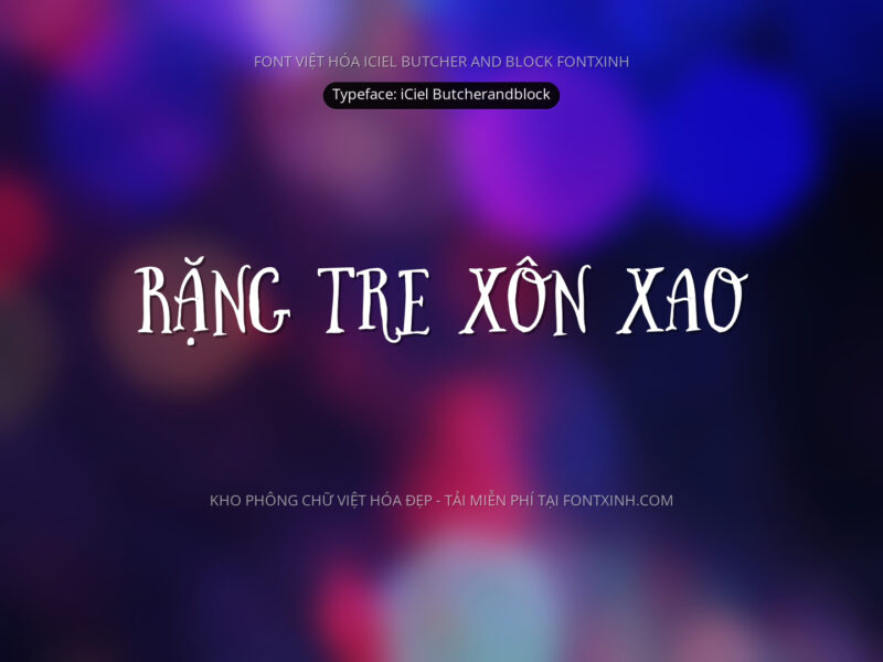Font iCiel Butcher And Block Font Xinh