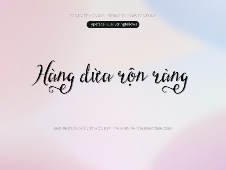 Font iCielStringfellows Font Xinh