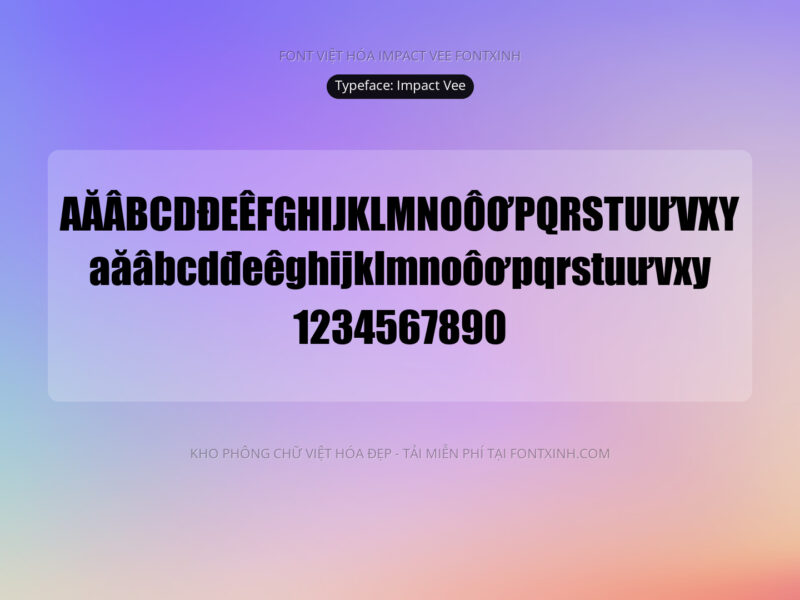 Font Impact Vee Font Xinh