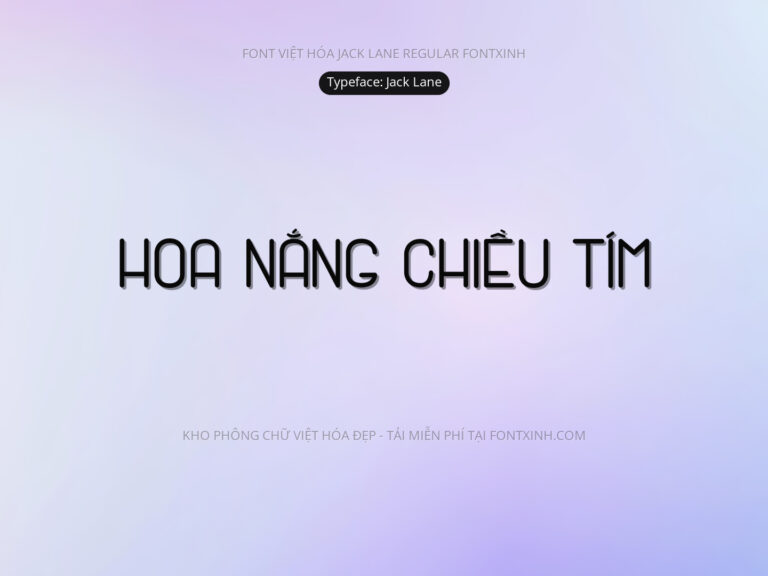 Font Jack Lane Font Xinh