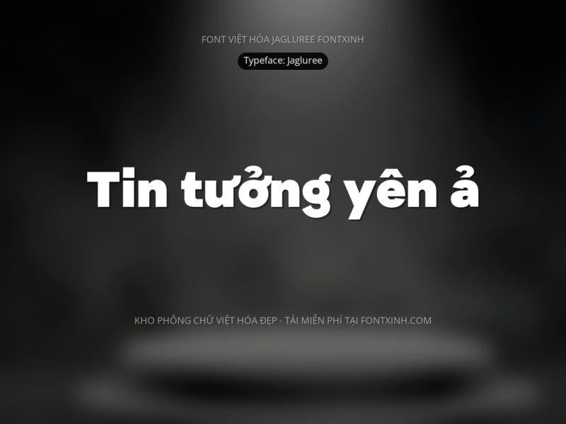 Font Jagluree+ Font Xinh