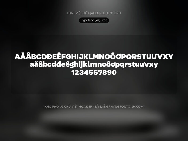 Font Jagluree+ Font Xinh