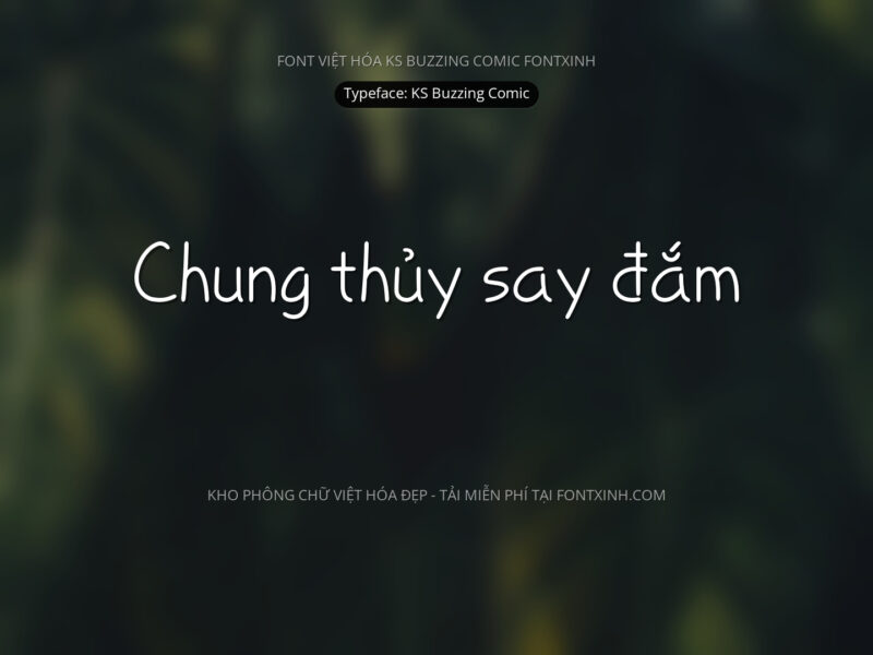 Font KS Buzzing Comic Font Xinh
