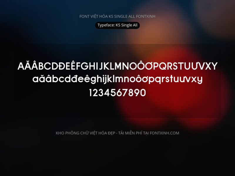 Font KS Single All Font Xinh