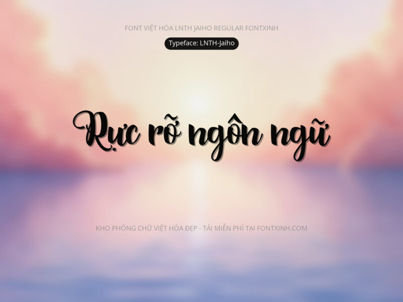 Font LNTH Jaiho Script Font Xinh