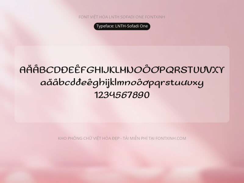 Font LNTH Sofadi One Font Xinh