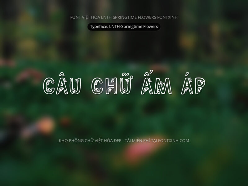 Font LNTH Springtime Flowers Font Xinh