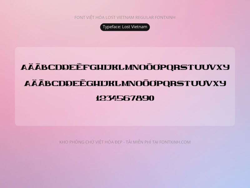 Font Lost Vietnam Font Xinh