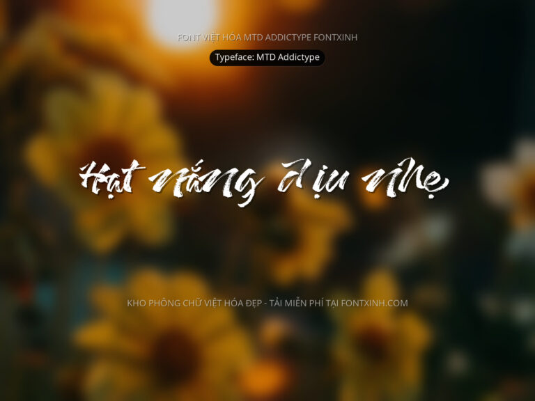 Font MTD Addictype Font Xinh
