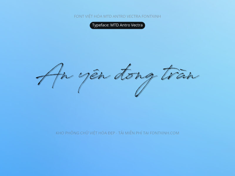 Font MTD Antro Vectra Font Xinh