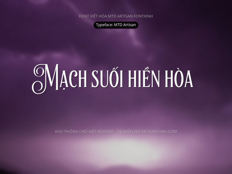 Font MTD Artisan Font Xinh