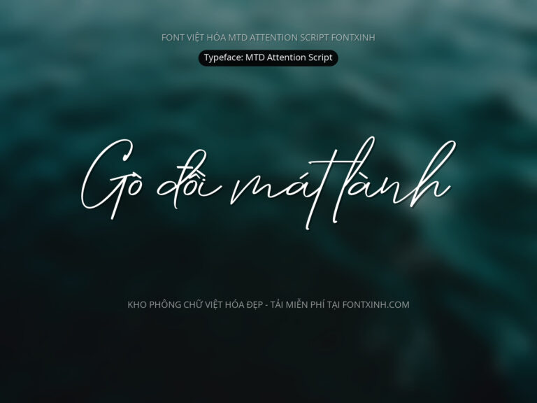 Font MTD Attention Font Xinh