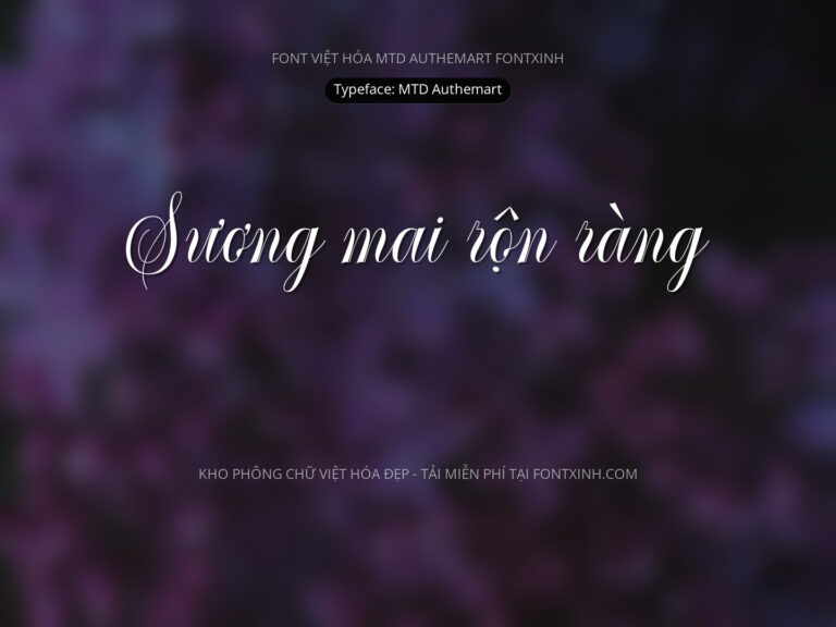 Font MTD Authemart Font Xinh