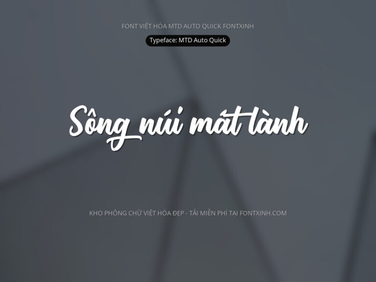 Font MTD Auto Quick Font Xinh