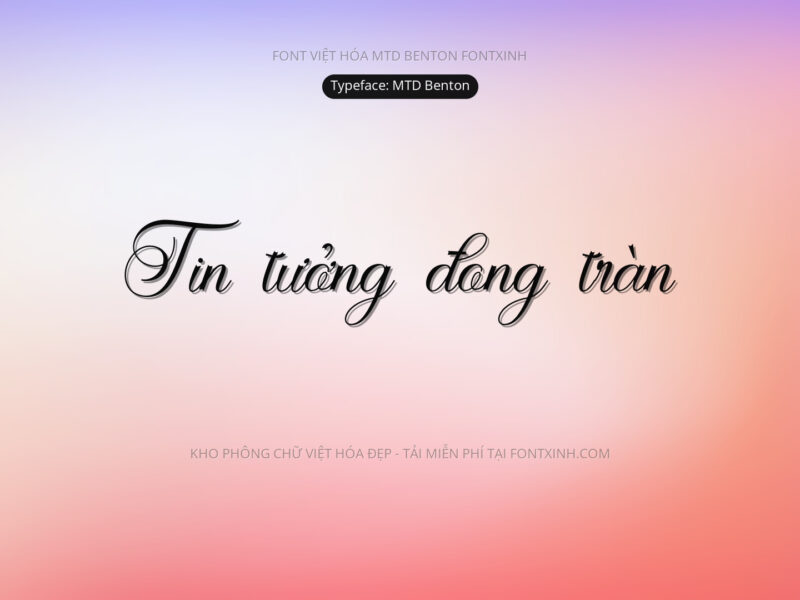 Font MTD Benton Font Xinh
