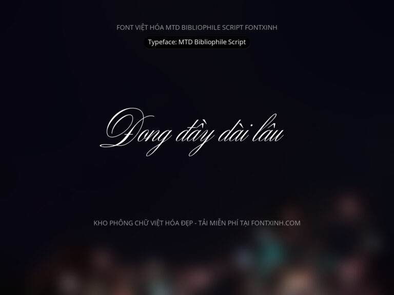 Font MTD Bibliophile Script Font Xinh
