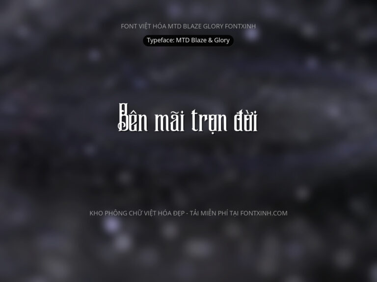 Font MTD Blaze Glory Font Xinh