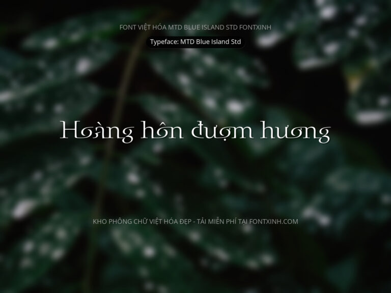 Font MTD Blue Island Std Font Xinh