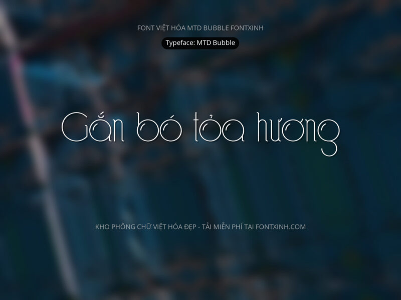 Font MTD Bubble Font Xinh