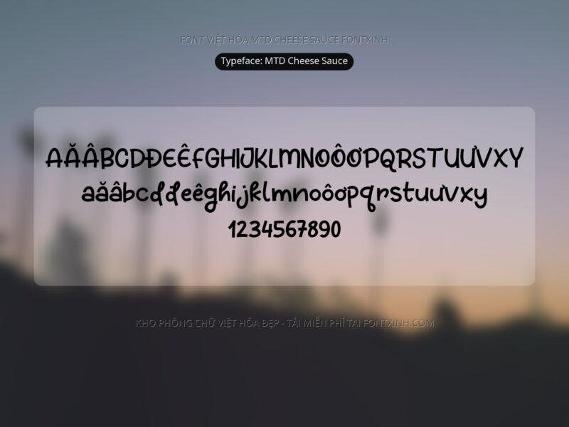 Font MTD Cheese Sauce Font Xinh