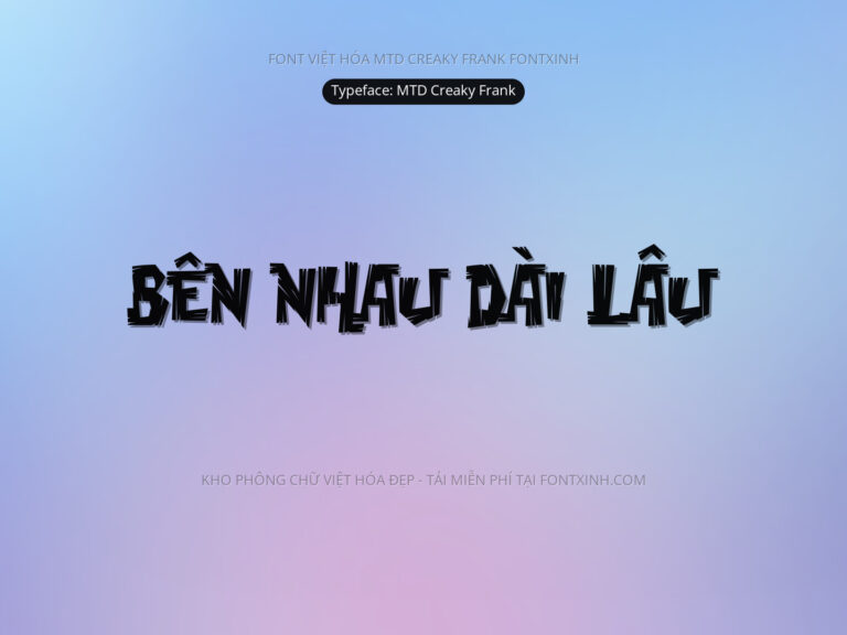 Font MTD Creaky Frank Font Xinh