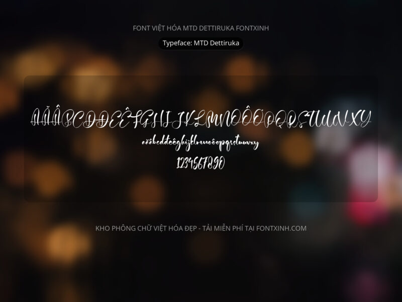 Font MTD Dettiruka Font Xinh