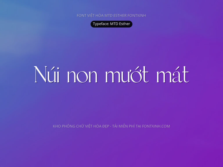 Font MTD Esther Font Xinh