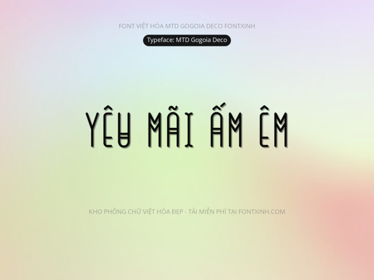 Font MTD Gogoia Deco Font Xinh