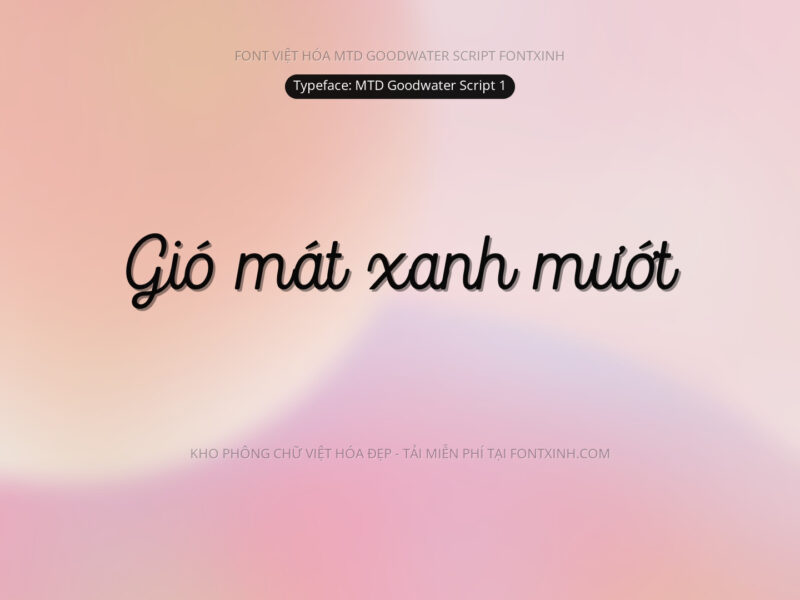 Font MTD Goodwater Font Xinh